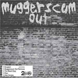 Surgeon - Muggerscum Out Remixes mp3 album