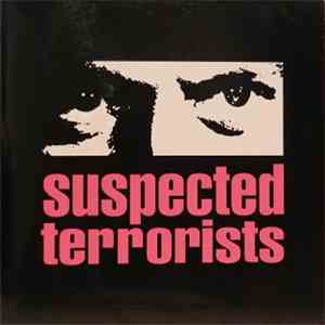 Suspected Terrorists  - Suspected Terrorists mp3 album