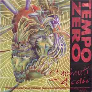 Tempo Zero - 2 Minuti D'Odio mp3 album