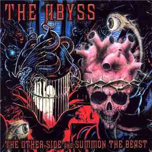 The Abyss  - The Other Side / Summon The Beast mp3 album