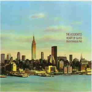 The Associates - Heart Of Glass (Auchterhouse Mix) mp3 album