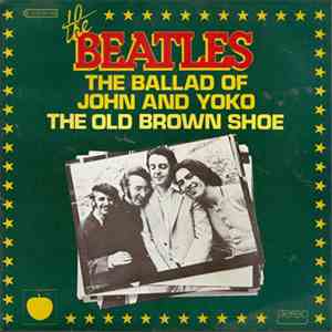 The Beatles - The Ballad Of John And Yoko / Old Brown Shoe mp3 album
