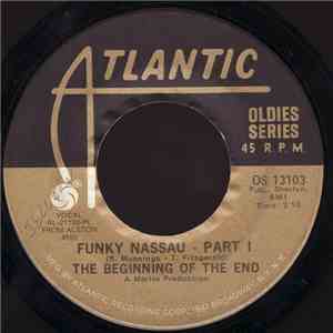 The Beginning Of The End / Clarence Reid - Funky Nassau / Nobody But You Babe mp3 album