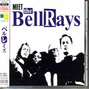 The Bellrays - Meet The Bellrays (ベルレイズ) mp3 album