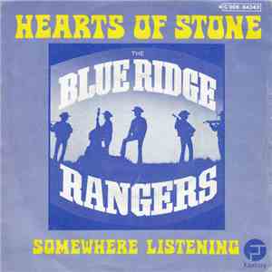 The Blue Ridge Rangers - Hearts Of Stone / Somewhere Listening (For My Name) mp3 album