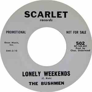 The Bushmen  - Lonely Weekends / You're The One mp3 album