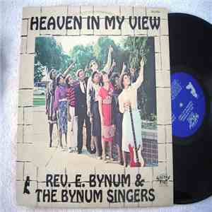The Bynum Singers - Heaven In My View mp3 album