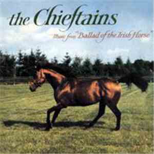 The Chieftains - Music From Ballad Of The Irish Horse mp3 album
