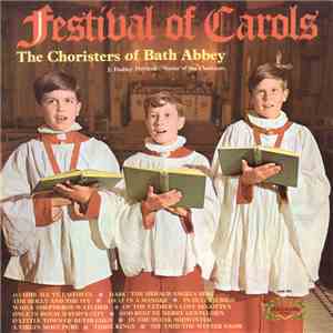 The Choristers Of Bath Abbey - Festival Of Carols mp3 album