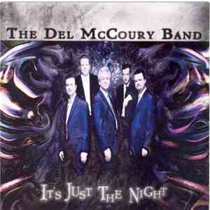 The Del McCoury Band - It's Just The Night mp3 album