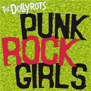 The Dollyrots - Punk Rock Girls mp3 album