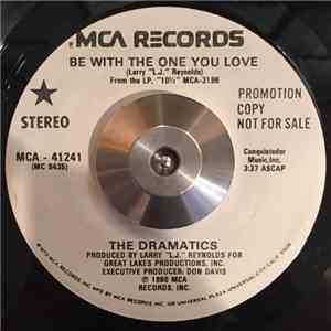 The Dramatics - Be With The One You Love mp3 album
