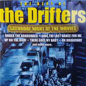 The Drifters - The Best Of The Drifters (Saturday Night At The Movies) mp3 album