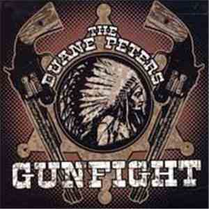 The Duane Peters Gunfight - The Duane Peters Gunfight mp3 album