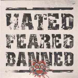 The Firm  - Hated Feared Banned mp3 album
