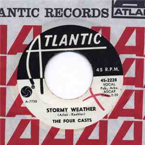 The Four Casts - Stormy Weather / Workin' At The Factory mp3 album