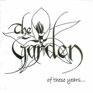 The Garden  - Of These Years... mp3 album