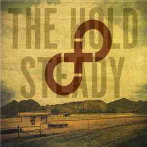 The Hold Steady - Stay Positive mp3 album