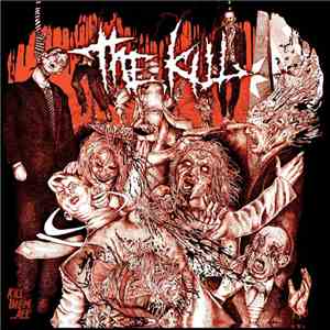 The Kill - Kill Them...All mp3 album