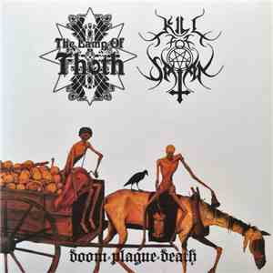 The Lamp Of Thoth / Kill For Satan - Doom-Plague-Death mp3 album