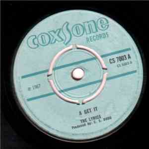 The Lyrics / Ken Parker - A Get It / How Strong mp3 album