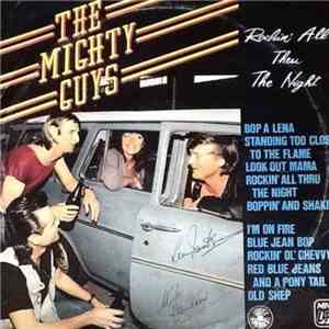 The Mighty Guys - Rockin' All Thru The Night mp3 album