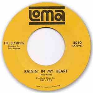 The Olympics - I'm Comin' Home / Rainin' In My Heart mp3 album