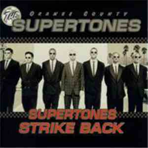 The Orange County Supertones - Supertones Strike Back mp3 album