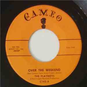 The Playboys  - Over The Weekend mp3 album