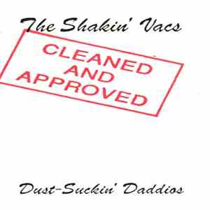 The Shakin' Vacs - Dust-Suckin' Daddios mp3 album