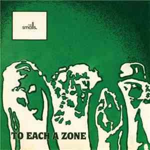 The Smalls - To Each A Zone mp3 album