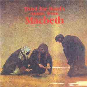 Third Ear Band - Music From Macbeth mp3 album