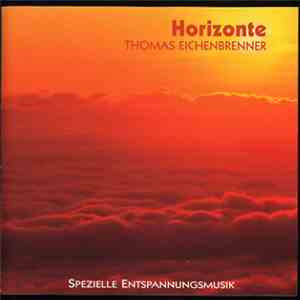 Thomas Eichenbrenner - Horizonte mp3 album