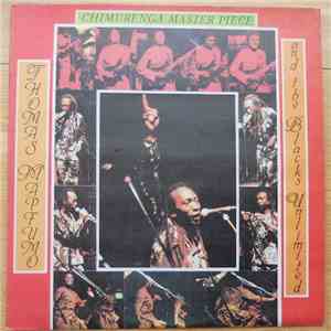 Thomas Mapfumo And The Blacks Unlimited - Chimurenga Masterpiece mp3 album