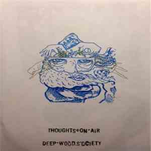 Thoughts On Air - Deep Wood Society mp3 album