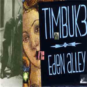 Timbuk 3 - Eden Alley mp3 album