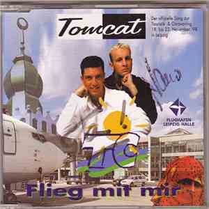 Tomcat  - Flieg Mit Mir mp3 album