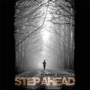 Tommy Ermolli - Step Ahead mp3 album