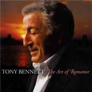 Tony Bennett - The Art Of Romance mp3 album