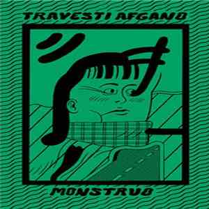 Travesti Afgano, Monstruo - Split mp3 album