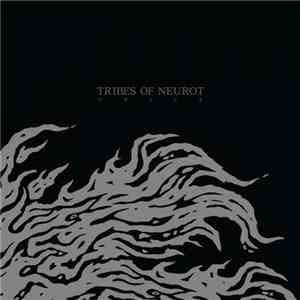 Tribes Of Neurot - Grace mp3 album