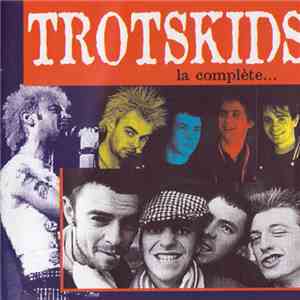 Trotskids - La Complète... mp3 album