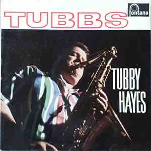 Tubby Hayes - Tubbs mp3 album