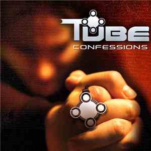 Tube  - Confessions mp3 album