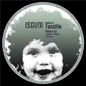 Tuccillo - Allegra's Theme Ep mp3 album