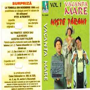 Vacanța Mare - Niște Țărani vol. 1 mp3 album
