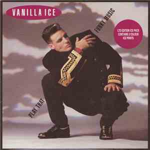 Vanilla Ice - Play That Funky Music mp3 album