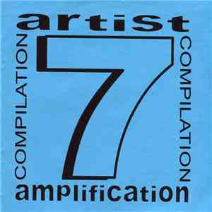 Various - Artist Amplification Compilation 7 mp3 album