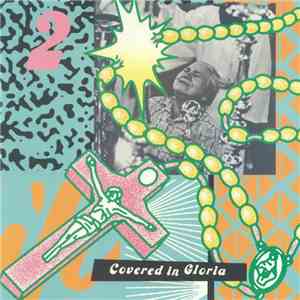 Various - Covered In Gloria: Sampler 2 mp3 album