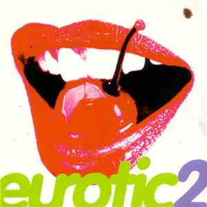 Various - Eurotic 2 mp3 album